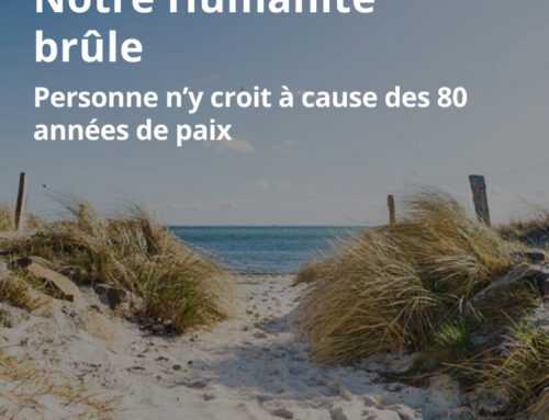 Notre Humanité brûle